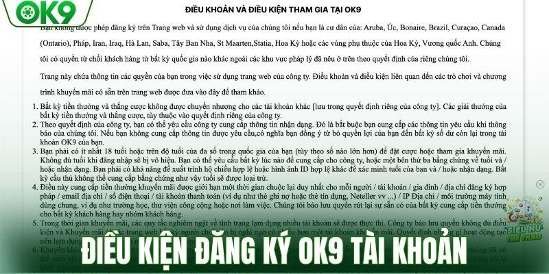 Điều kiện đăng ký OK9 tài khoản