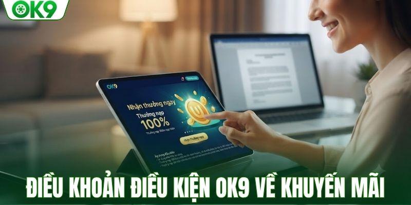 Những điều khoản OK9 về khuyến mãi